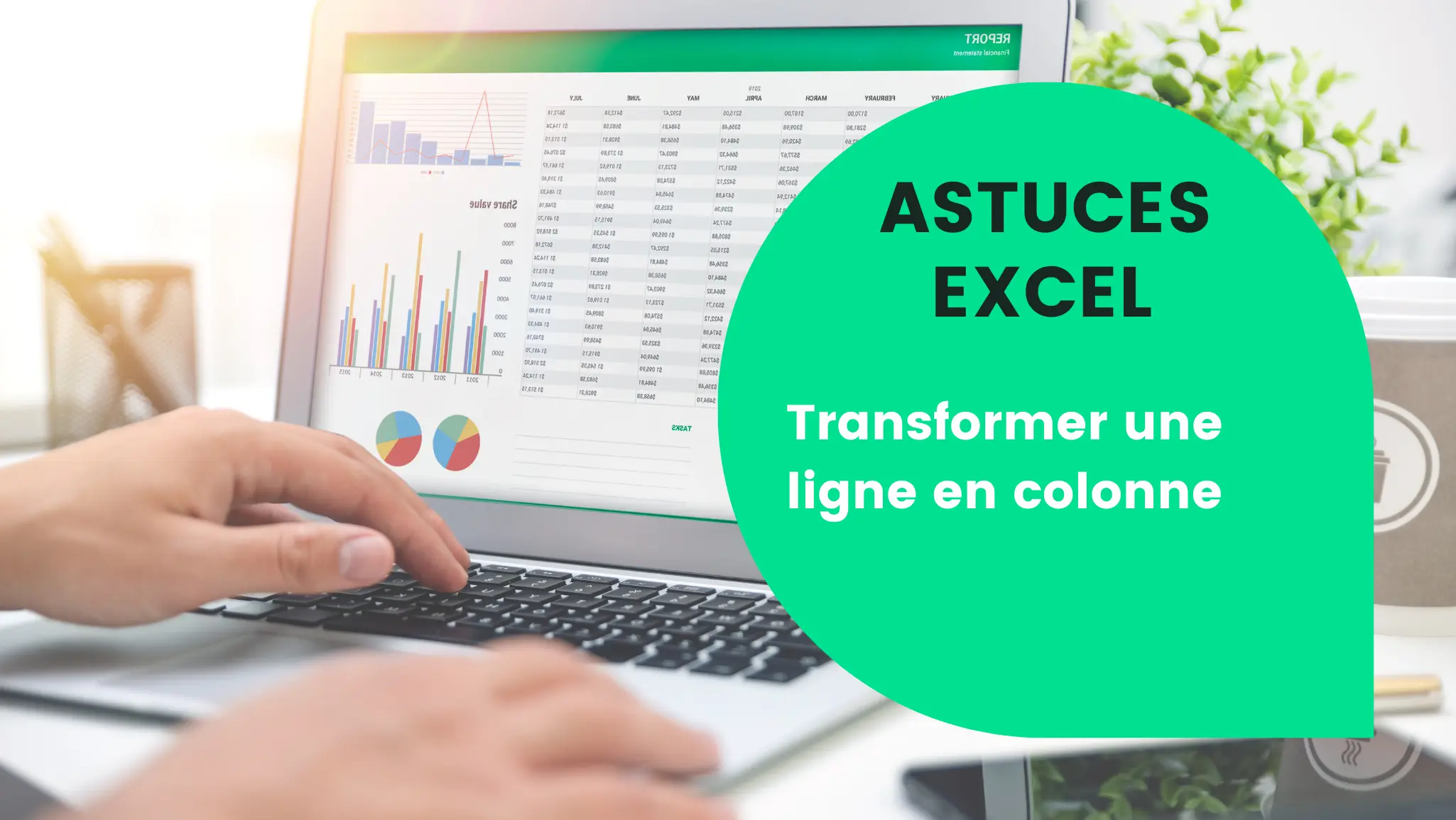 Trèfle Applications - Astuces Excel - Transformer une ligne en colonne