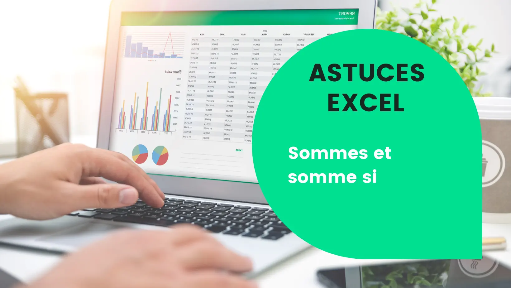 Trèfle Applications - Astuces Excel - Sommes et somme si