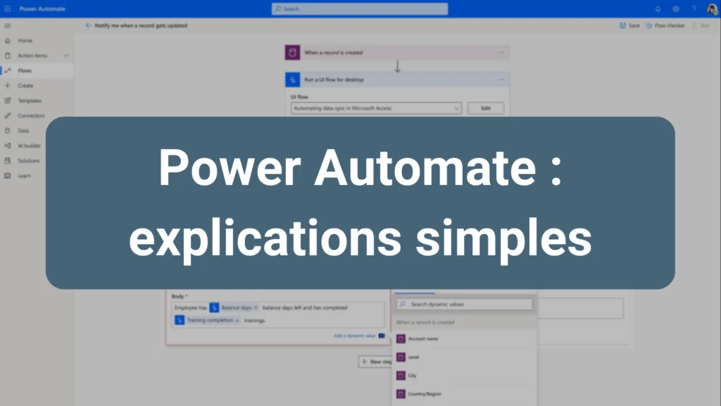 Explication simple de Power Automate pour automatiser les tâches sans coder avec Microsoft 365