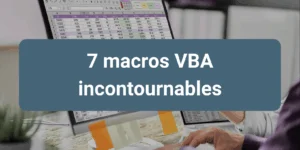 Automatiser Excel avec des macros VBA pour gagner du temps et améliorer la productivité