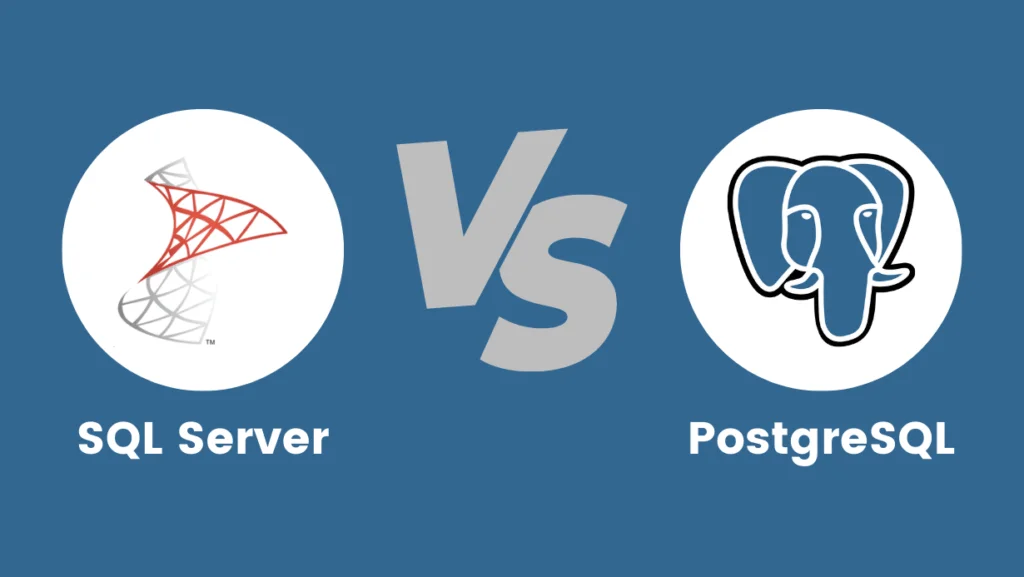 Comparaison entre SQL Server et PostgreSQL pour choisir le SGBD adapté à une architecture data